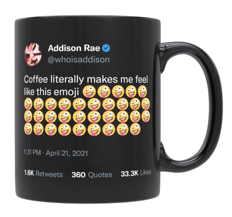 Addison Rae - Coffee Makes Me Feel Crazy- mug