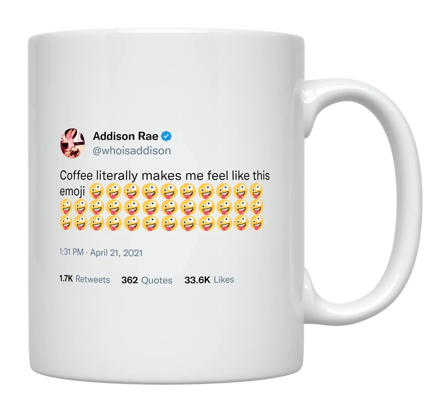 Addison Rae - Coffee Makes Me Feel Crazy-tweet on mug