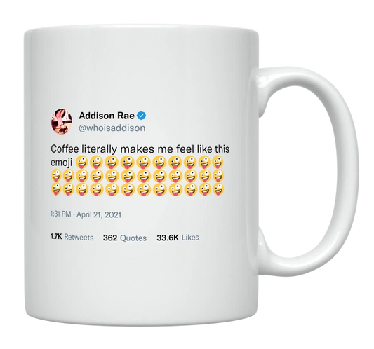 Addison Rae - Coffee Makes Me Feel Crazy-tweet on mug