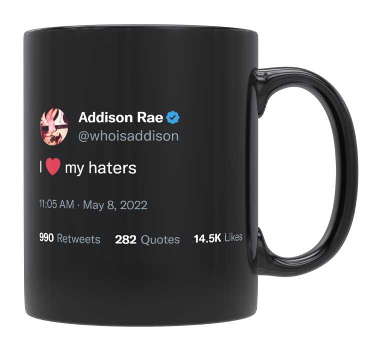 Addison Rae - I Love My Haters- mug