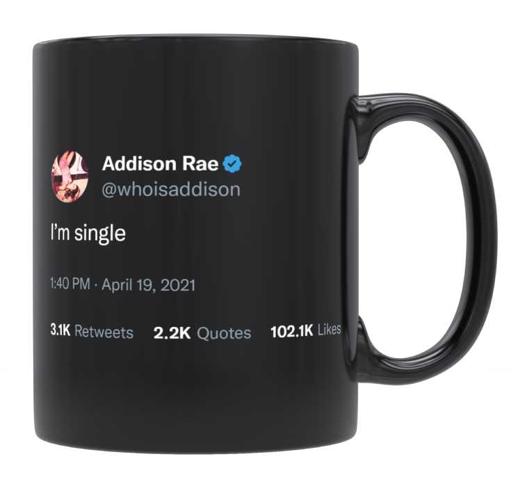 Addison Rae - I’m Single- mug