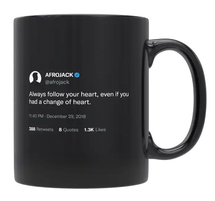 Afrojack - Always Follow Your Heart- mug