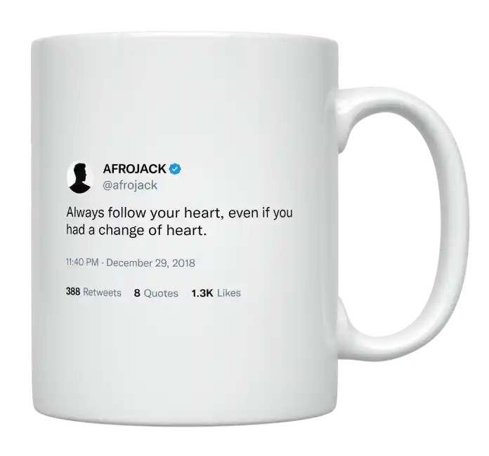 Afrojack - Always Follow Your Heart-tweet on mug