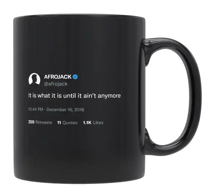 Afrojack - It Is What It Is- mug