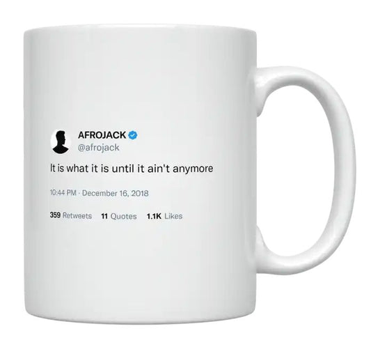 Afrojack - It Is What It Is- mug