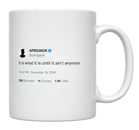 Afrojack - It Is What It Is-tweet on mug