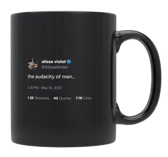 Alissa Violet - The Audacity of Men- mug