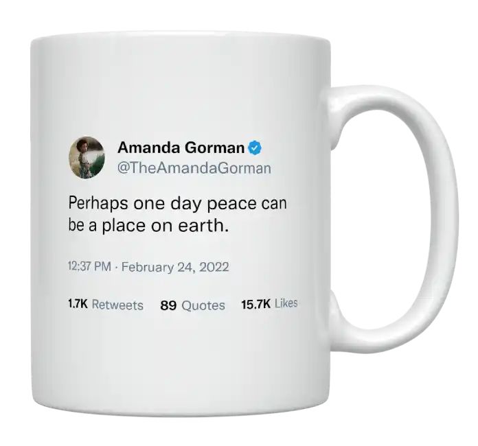 Amanda Gorman - One Day Peace Can Be a Place on Earth- mug