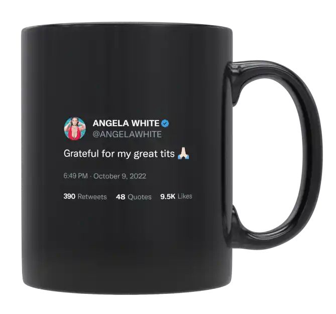 Angela White - Grateful for My Great Tits- mug