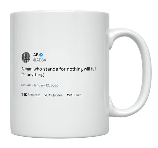 Antonio Brown - A Man Who Stands for Nothing- mug