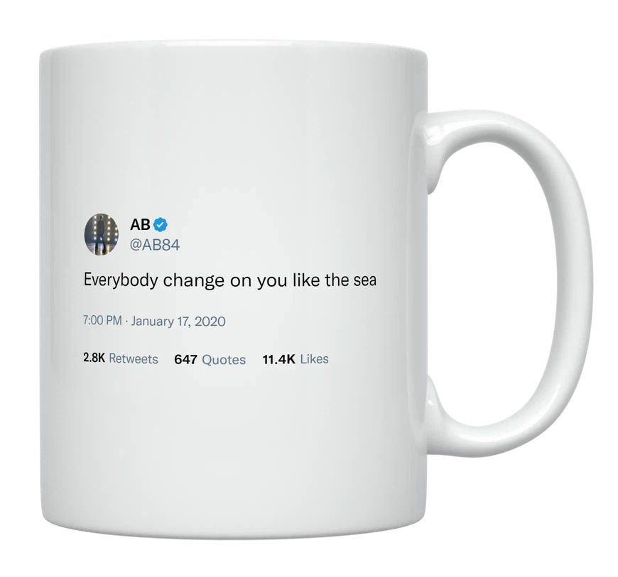 Antonio Brown - Everybody Changes Like the Sea- mug