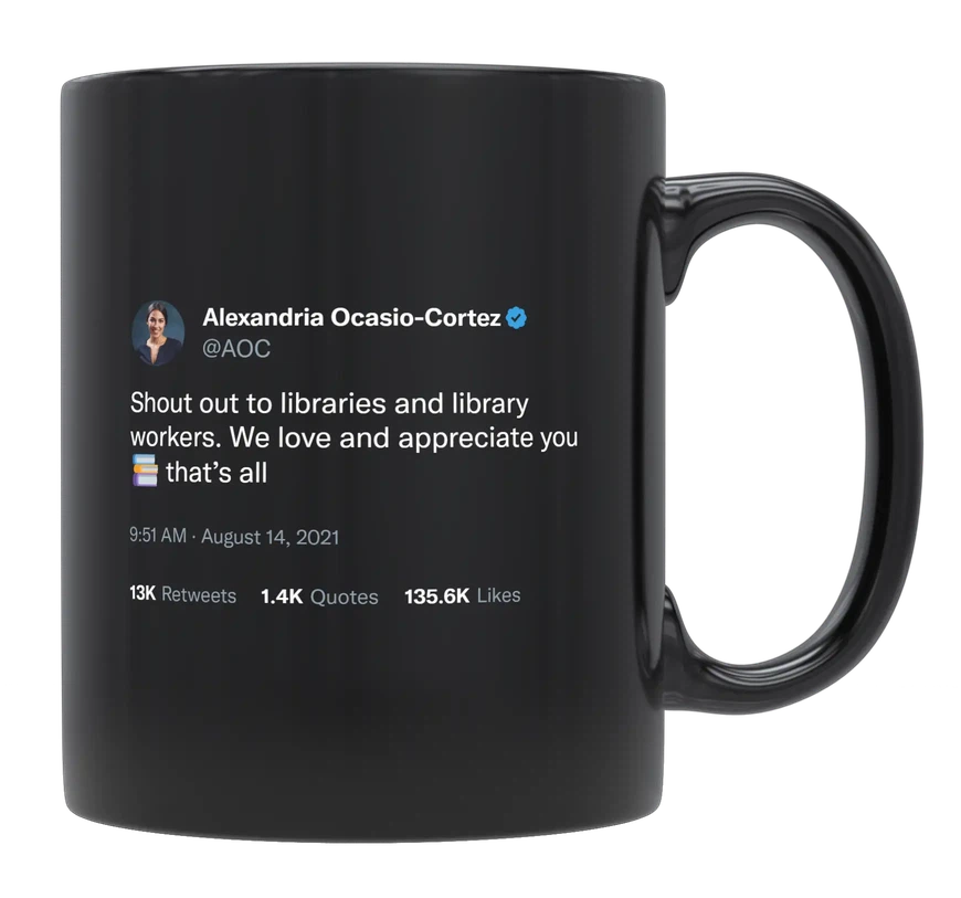 AOC - We Love Library Workers-tweet on mug