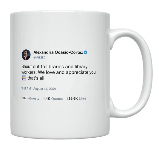 AOC - We Love Library Workers-tweet on mug