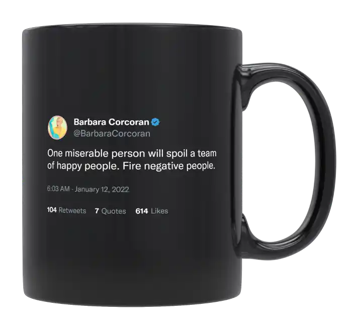 Barbara Corcoran - Fire Negative People-tweet on mug