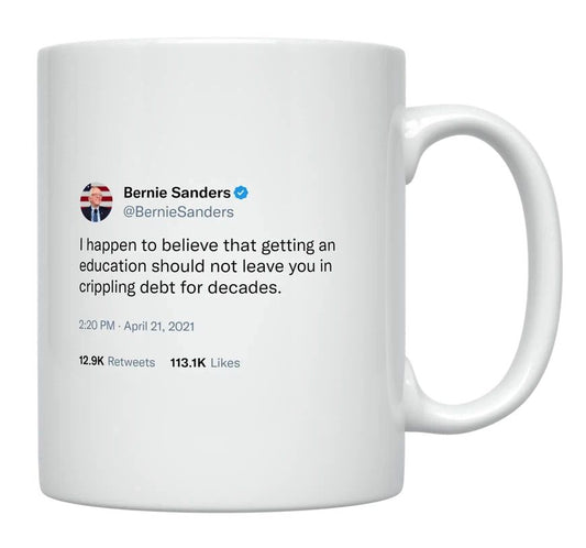 Bernie Sanders - No Education Debt- mug