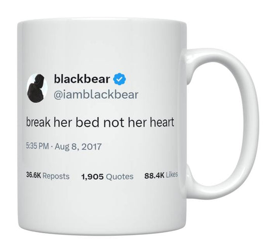 Blackbear - Break Her Bed, Not Her Heart- mug