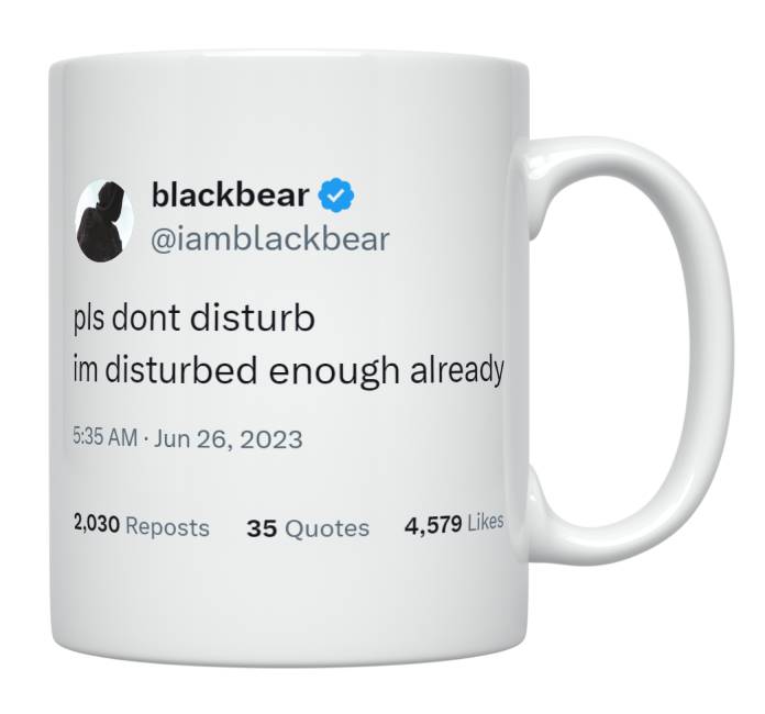 Blackbear - Please Don’t Disturb- mug