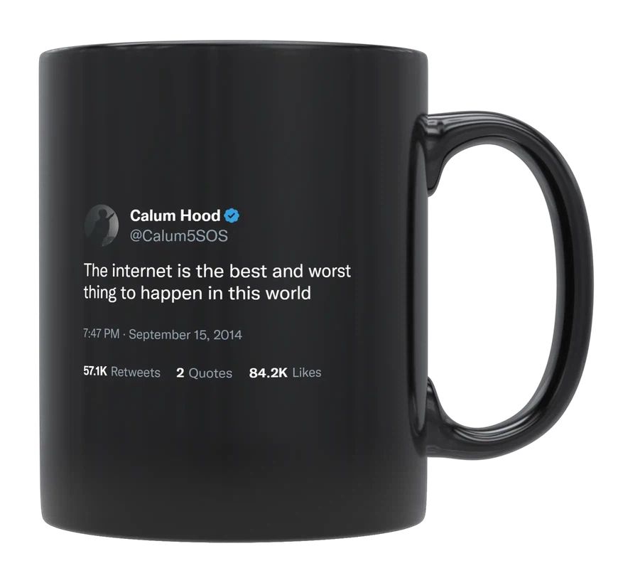 Calum Hood - The Internet Is the Best and Worst Thing- mug