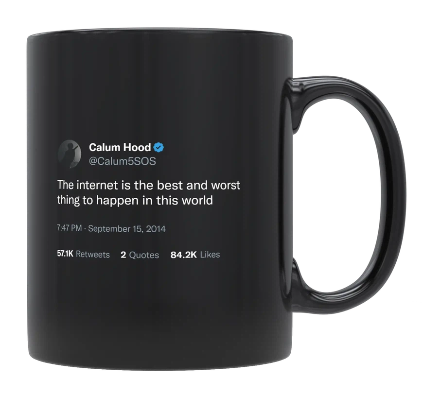 Calum Hood - The Internet Is the Best and Worst Thing-tweet on mug