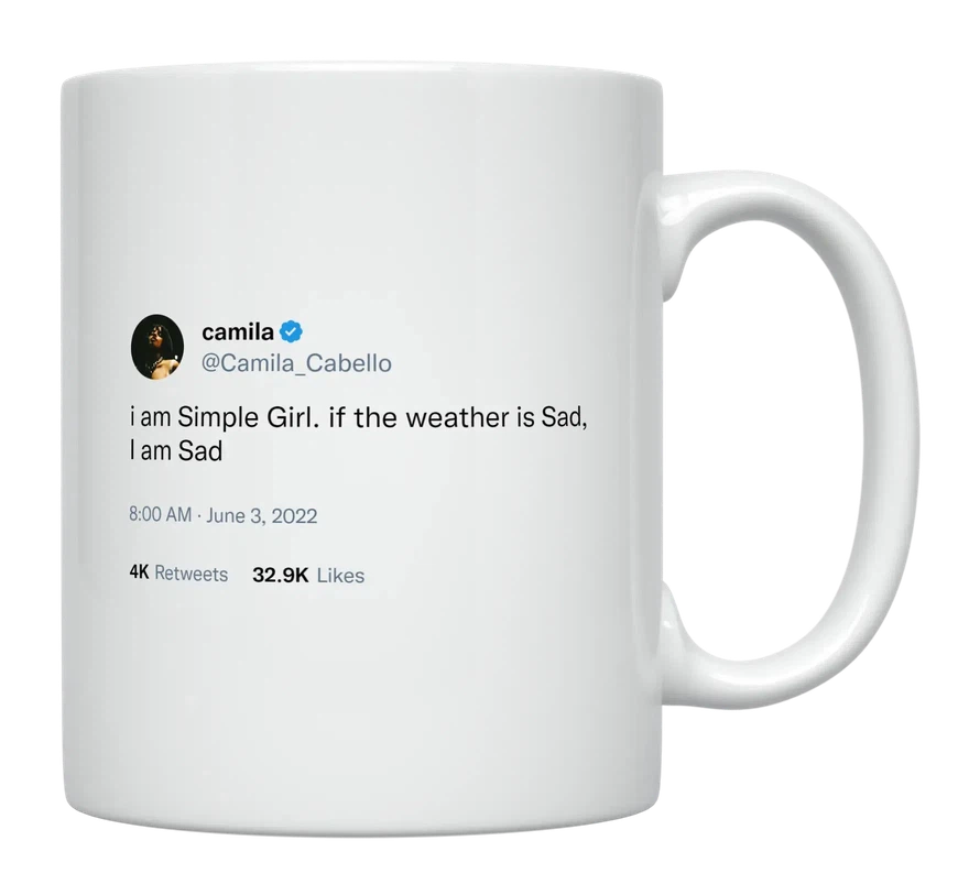 Camila Cabello - If the Weather Is Sad, I’m Sad-tweet on mug