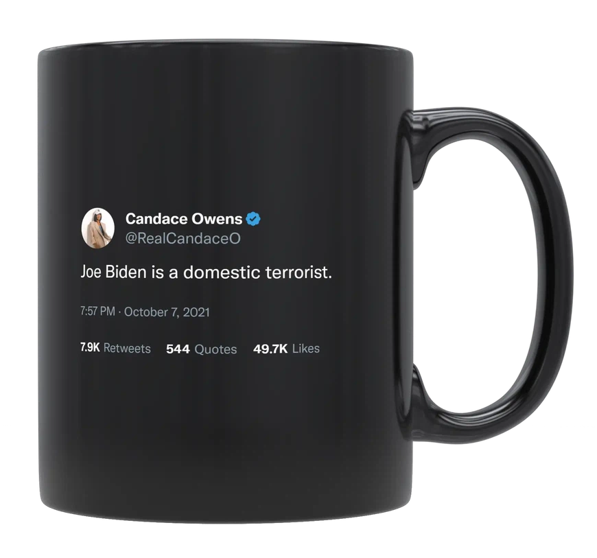 Candace Owens - Joe Biden Is a Domestic Terrorist-tweet on mug