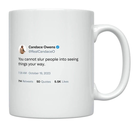 Candace Owens - You Cannot Slur People- mug