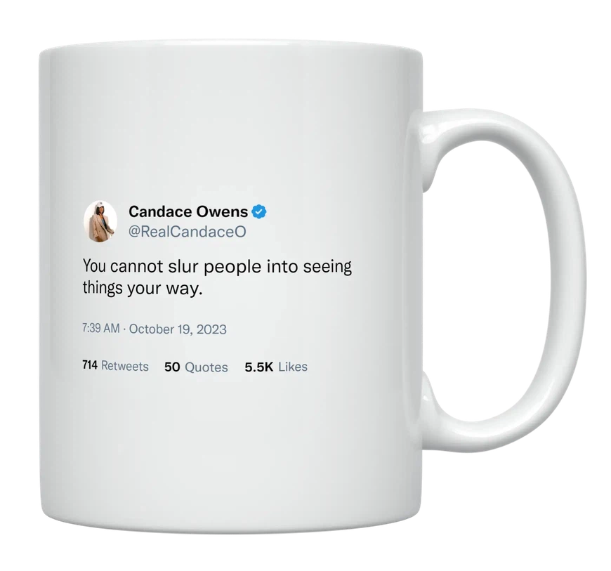 Candace Owens - You Cannot Slur People-tweet on mug