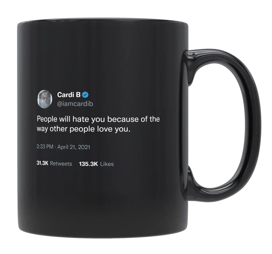 Cardi B - Hate Because of Love- mug