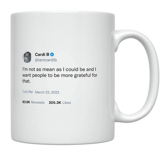Cardi B - I Can Be Mean-tweet on mug