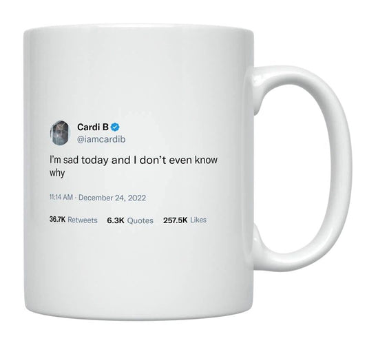 Cardi B - I’m Sad Today- mug