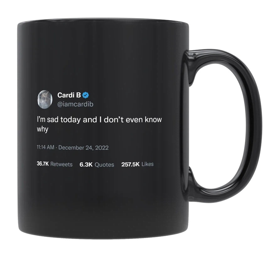 Cardi B - I’m Sad Today-tweet on mug