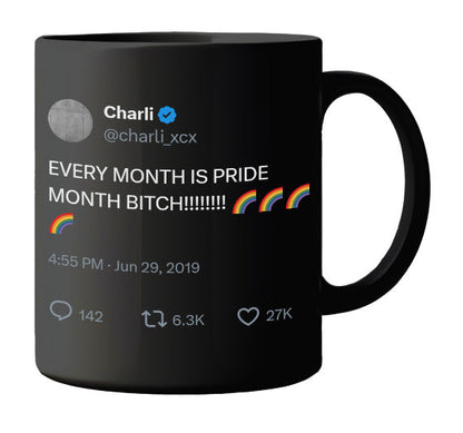 Charli XCX - Every Month Is Pride Month- mug