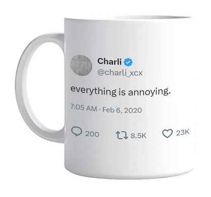 Charli XCX - Everything Is Annoying- mug