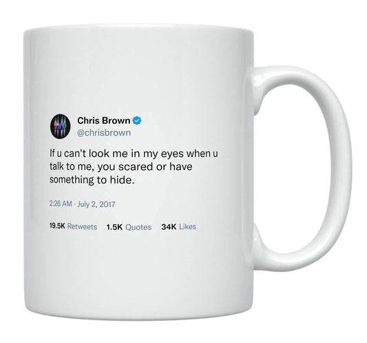 Chris Brown - Look Into My Eyes When You Talk to Me- mug