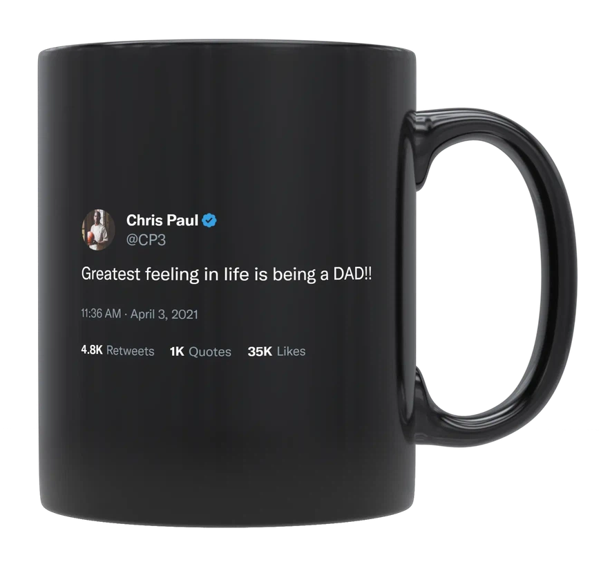 Chris Paul - Greatest Feeling Is Being a Dad-tweet on mug