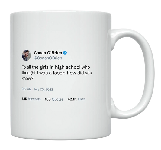 Conan O'Brien - Loser in High School-tweet on mug