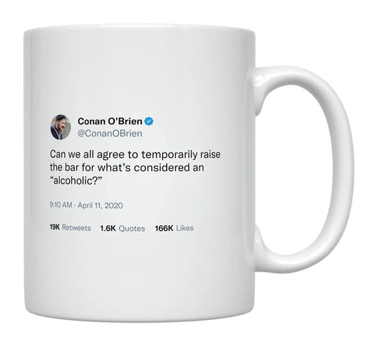 Conan O'Brien - Raise the Bar for Alcohol- mug