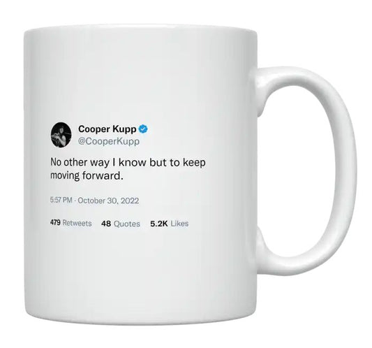 Cooper Kupp - Keep Moving Forward- mug