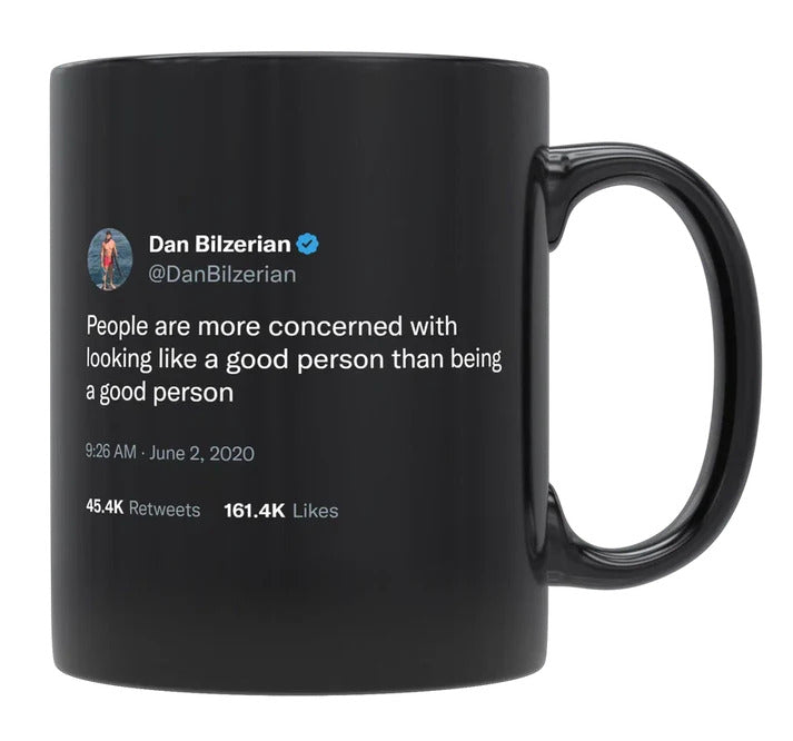 Dan Bilzerian - Be a Good Person- mug