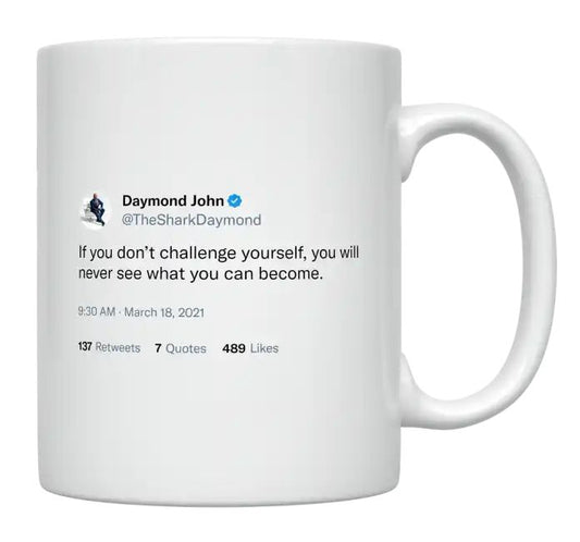 Daymond John - Challenge Yourself- mug