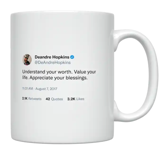 DeAndre Hopkins - Worth, Life, Blessings-tweet on mug