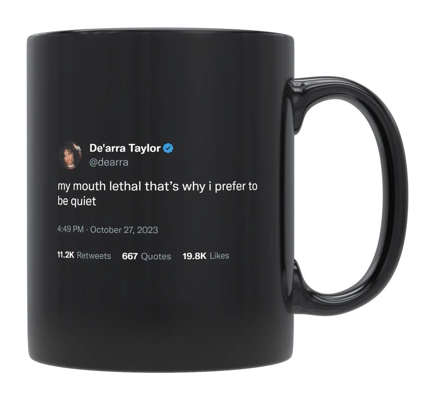 De'Arra Taylor - My Mouth Is Lethal- mug