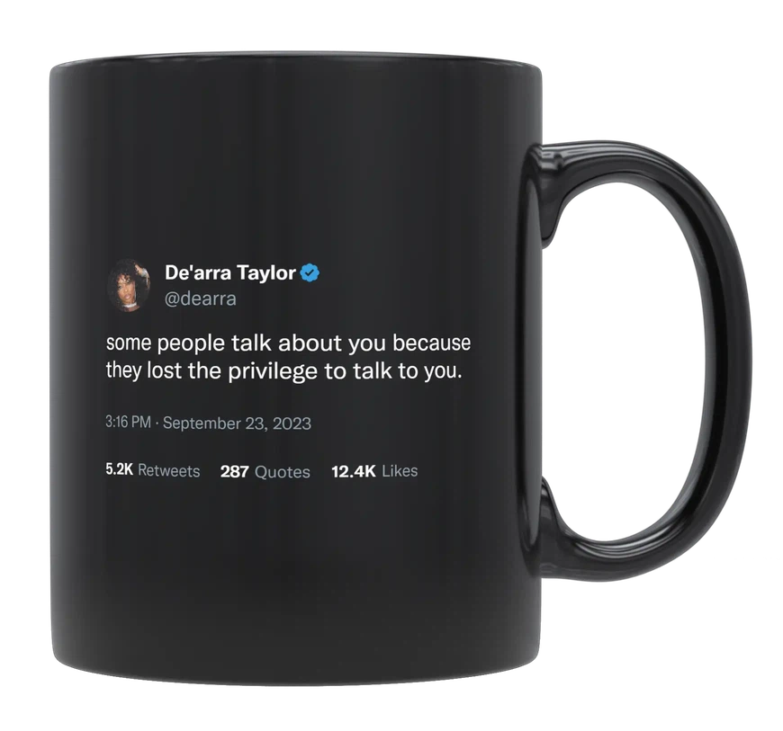 De'Arra Taylor - Talk About You-tweet on mug