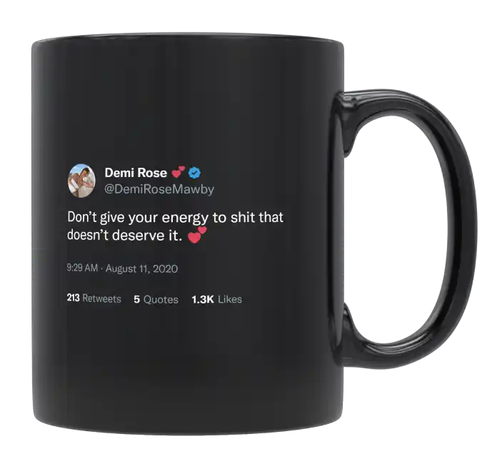 Demi Rose - Don’t Give Your Energy-tweet on mug