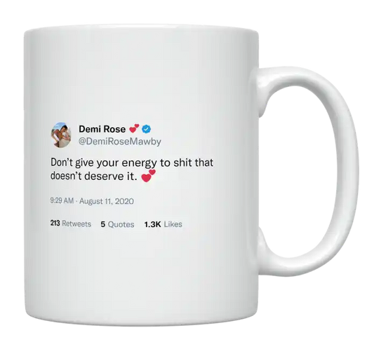 Demi Rose - Don’t Give Your Energy-tweet on mug