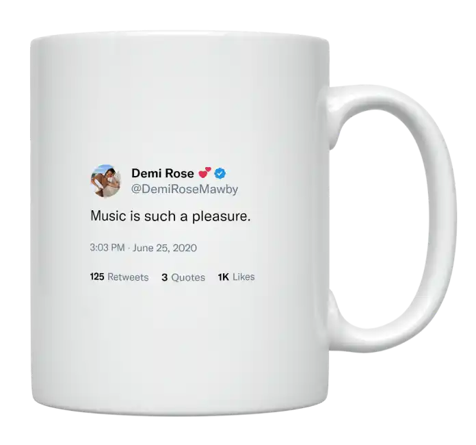 Demi Rose - Music Is Such a Pleasure-tweet on mug