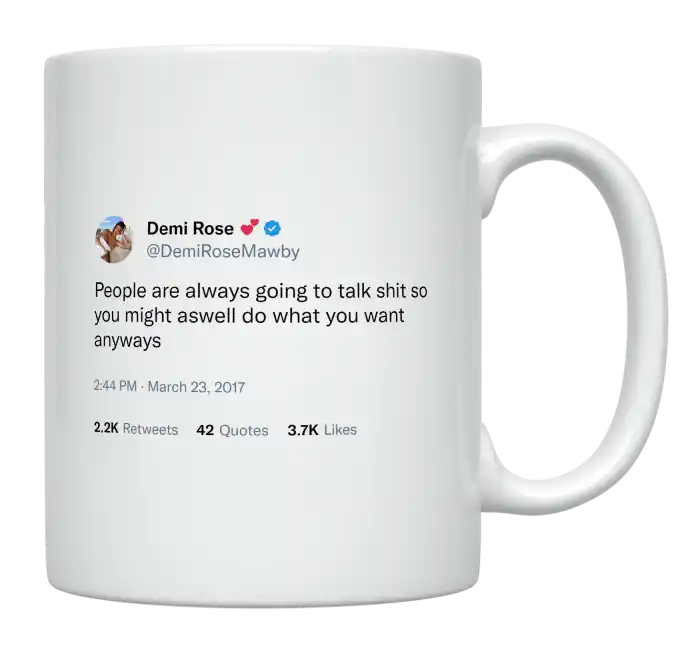 Demi Rose - People Are Always Going to Talk-tweet on mug