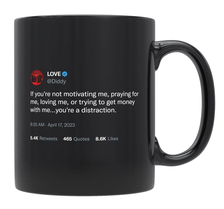 Diddy - Motivate, Pray, Love, Money-tweet on mug