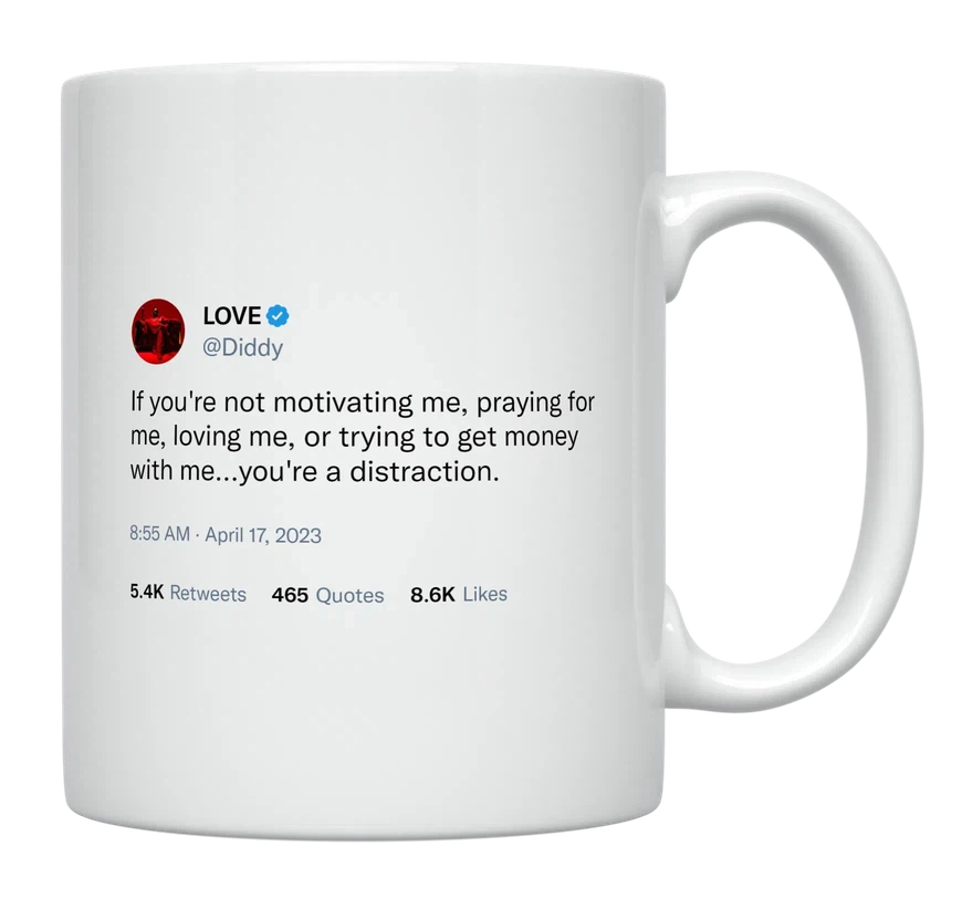 Diddy - Motivate, Pray, Love, Money-tweet on mug
