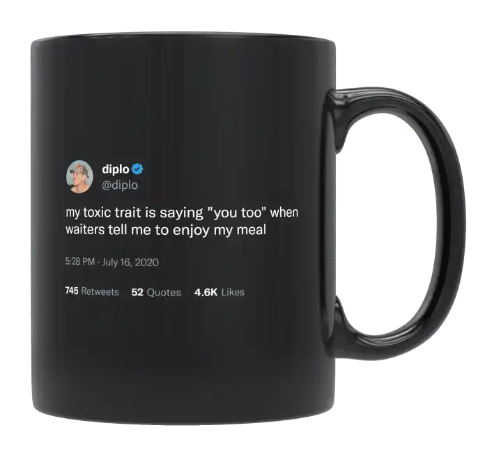 Diplo - Saying “You Too” to a Waitress-tweet on mug